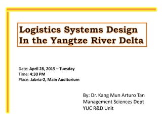 By: Dr. Kang Mun Arturo Tan
Management Sciences Dept
YUC R&D Unit
Date: April 28, 2015 – Tuesday
Time: 4:30 PM
Place: Jabria-2, Main Auditorium
 