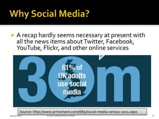    A recap hardly seems necessary at present with
     all the news items about Twitter, Facebook,
     YouTube, Flickr, and other online services




        Source: http://www.prmoment.com/685/social-media-census-2011.aspx
03/12/2012            ©2012 Multizone Limited                               6
 
