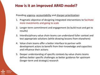 The Maziwa Zaidi R4D Program (Tanzania smallholder dairy value chain R4D program): Testing how to improve AR4D: Where partnerships and investments fit