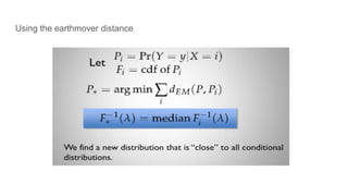 Using the earthmover distance
 