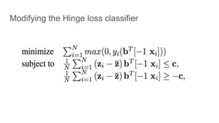 Modifying the Hinge loss classifier
 