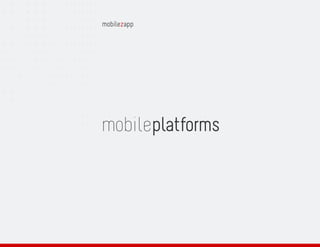 mobileplatforms
 