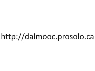 http://dalmooc.prosolo.ca
 
