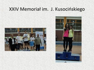 XXIV Memoriał im. J. Kusocińskiego
 