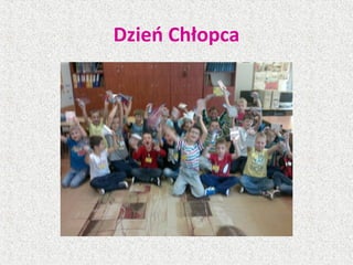 Dzień Chłopca
 