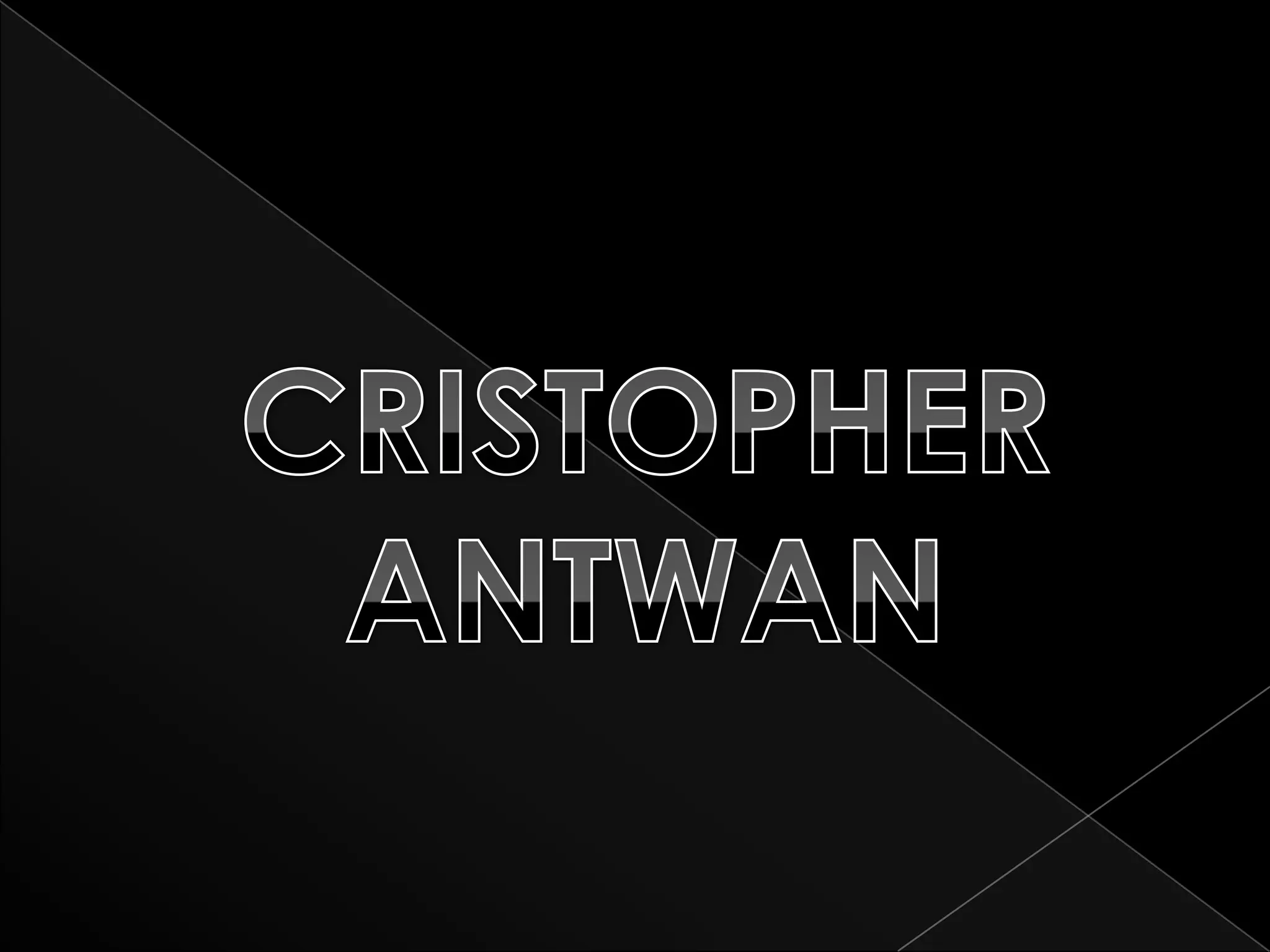 CRISTOPHER ANTWAN