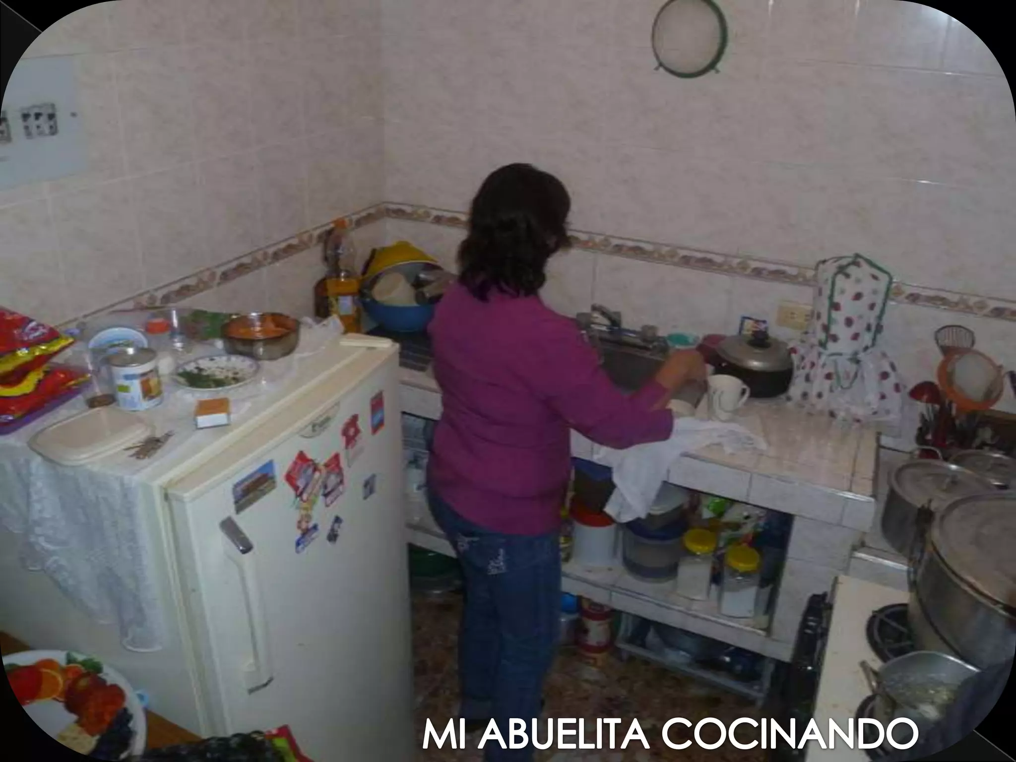 MI ABUELITA COCINANDO