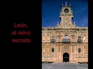 León, el reino secreto 