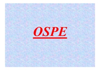 OSPE
 
