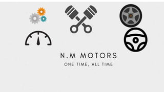 N.M MOTORS WEBSITE
 