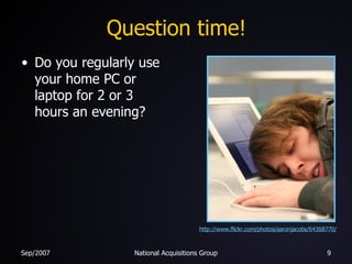 Question time! Do you regularly use your home PC or laptop for 2 or 3 hours an evening? http://www.flickr.com/photos/aaronjacobs/64368770/ 