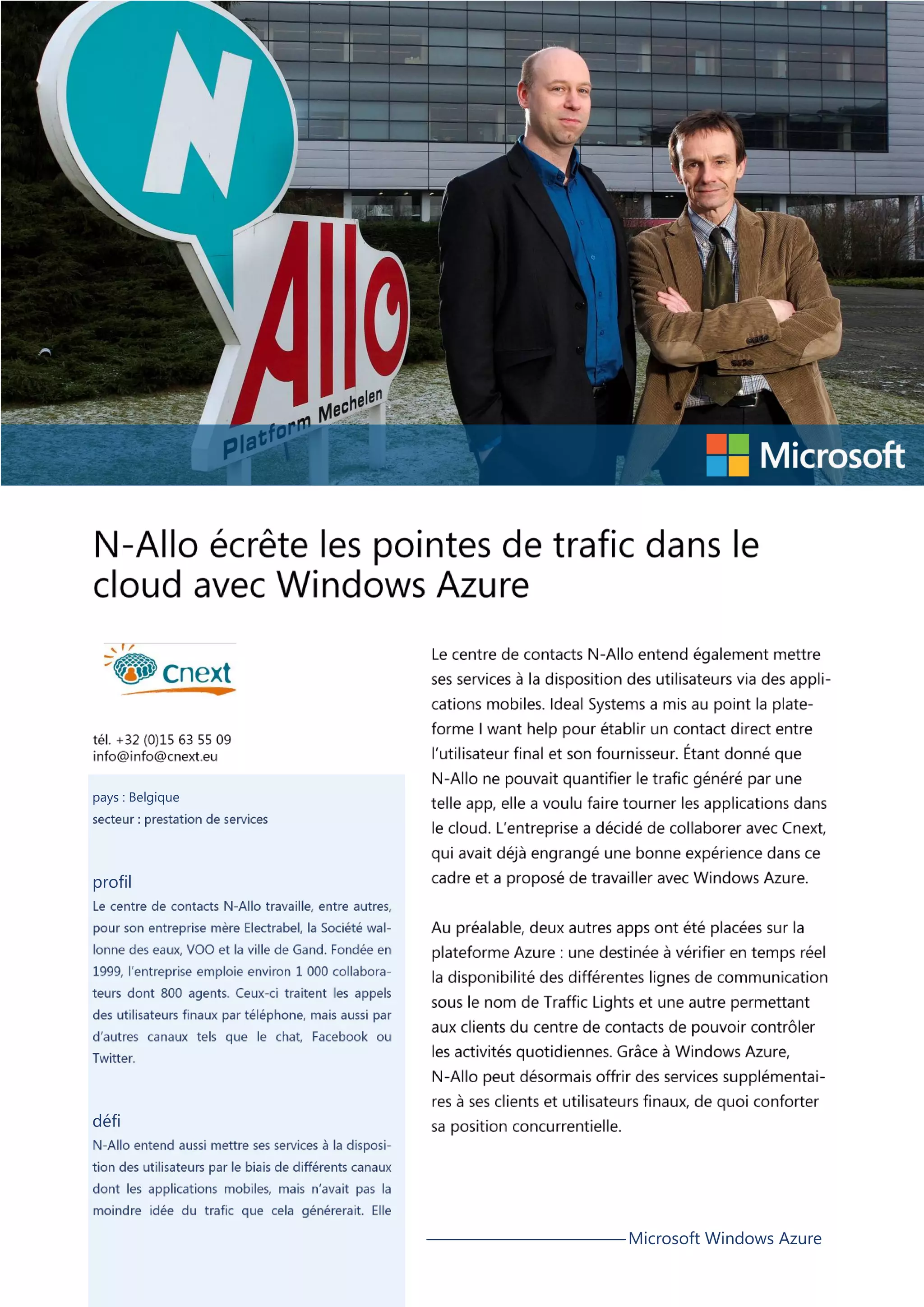 pays : Belgique
profil
défi
Microsoft Windows Azure