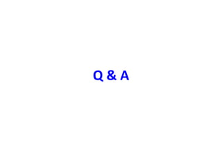 Q & A 
