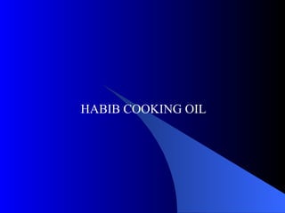 HABIB COOKING OIL 