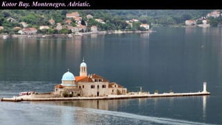 Kotor Bay. Montenegro. Adriatic.
 