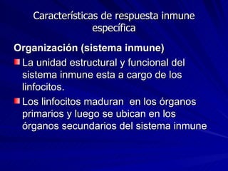N04 Inmunidad Especifica, Adptativa O Adquirida