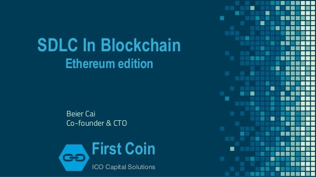 Sdlc In Blockchain Ethereum Edition
