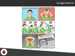 Google Dance!
 