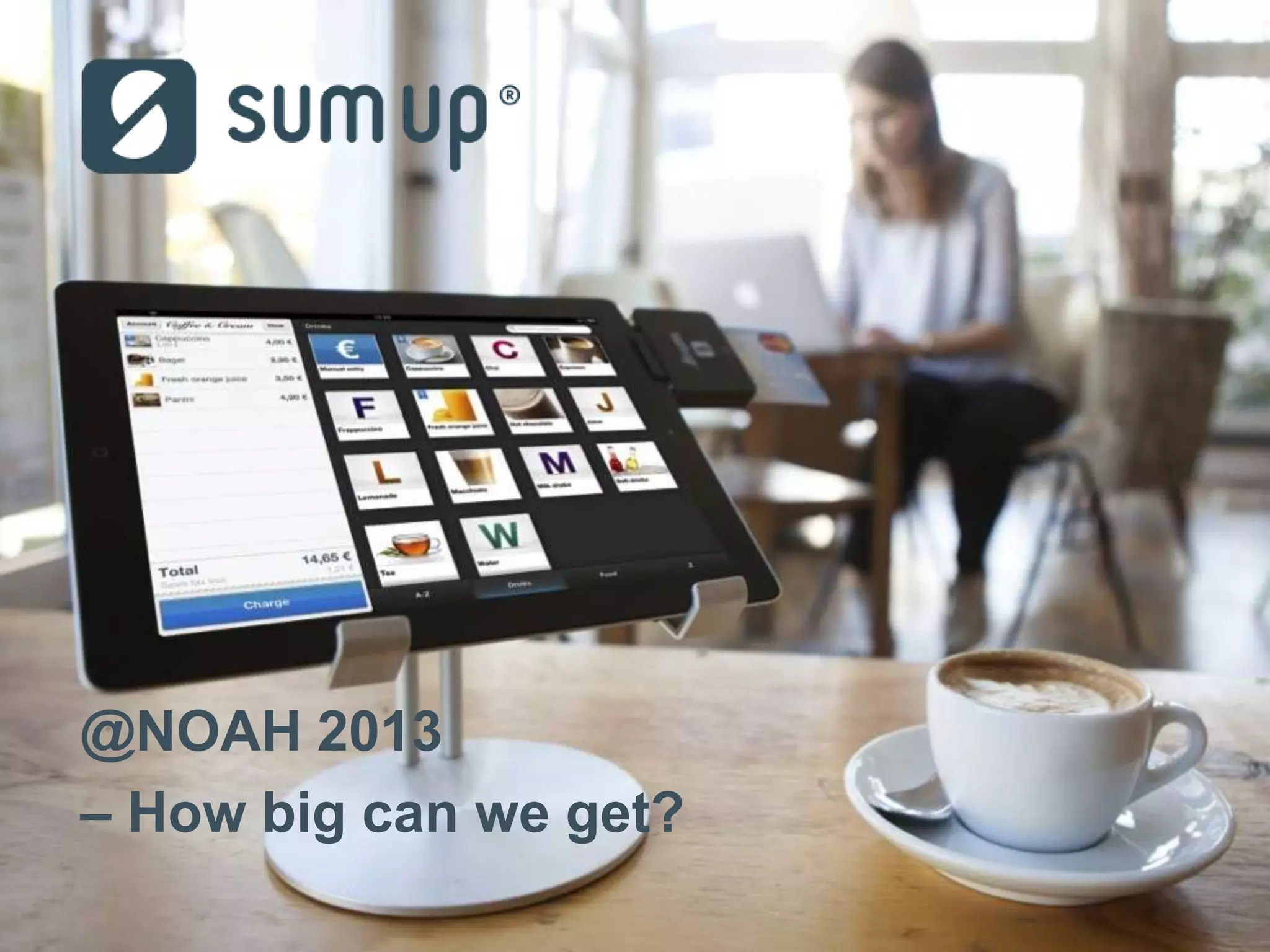 SumUp - NOAH13 London | PPTX