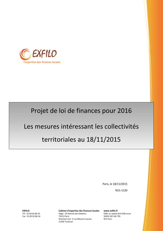 EXFILO
Tél : 01.83.62.86.35
Fax : 01.83.62.86.34
Cabinet d’expertise des finances locales
Siège : 65 Avenue des Gobelins
7...