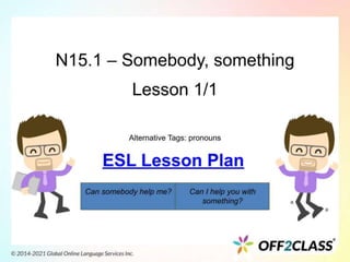 Somebody, Something – Free ESL Lesson Plan 