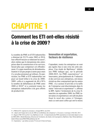 13Chapitre 1. Comment les ETI ont-elles résisté à la crise de 2009 ?
commercial ou politique, à la promotion
des entrepris...