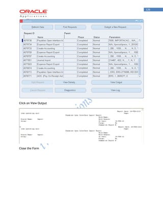 126 
Click on View Output 
Close the Form 
 