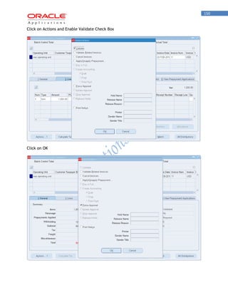 150 
Click on Actions and Enable Validate Check Box 
Click on OK  