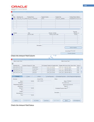 168 
Check the Amount Paid Column 
Check the Amount Paid Status  