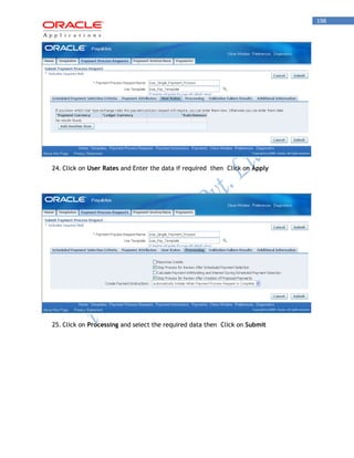 198 
24. Click on User Rates and Enter the data if required then Click on Apply 
25. Click on Processing and select the required data then Click on Submit 
 
