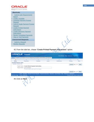 206 
43. From the side bar, choose ‘Create Printed Payment instructions’ option. 
44. Click on Next 
 