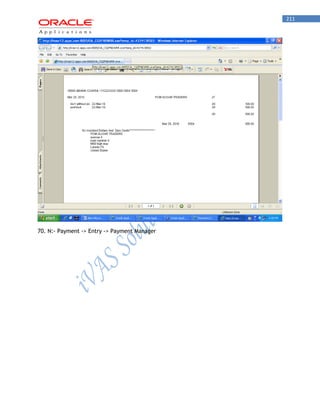 211 
70. N:- Payment -> Entry -> Payment Manager  