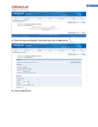 225 
91. Enter the name and Payment Instruction then click on Next button 
92. Click on Next button  