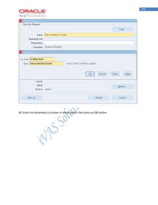 252 
30. Enter the Parameters as shown in above screen then press on OK button  