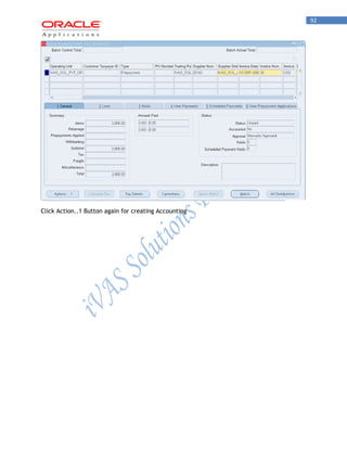 92 
Click Action..1 Button again for creating Accounting  