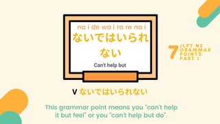 N2 Grammar Slide Part 1