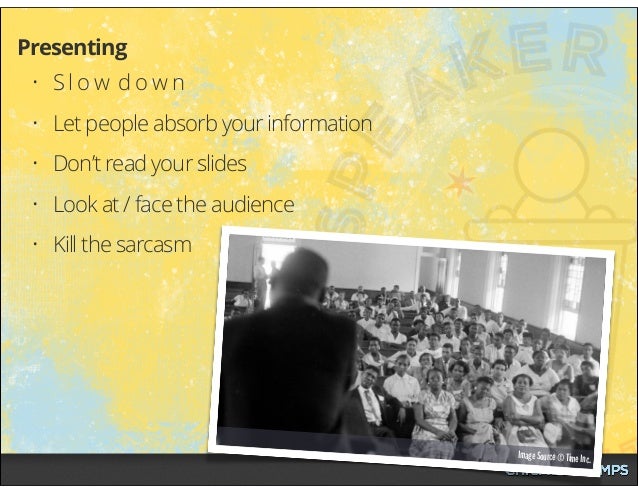 Speaker Camp Atlanta Workshop - June 28, 2014 Slide 97