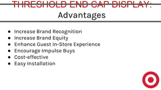Target Case Study - Threshold | PPTX