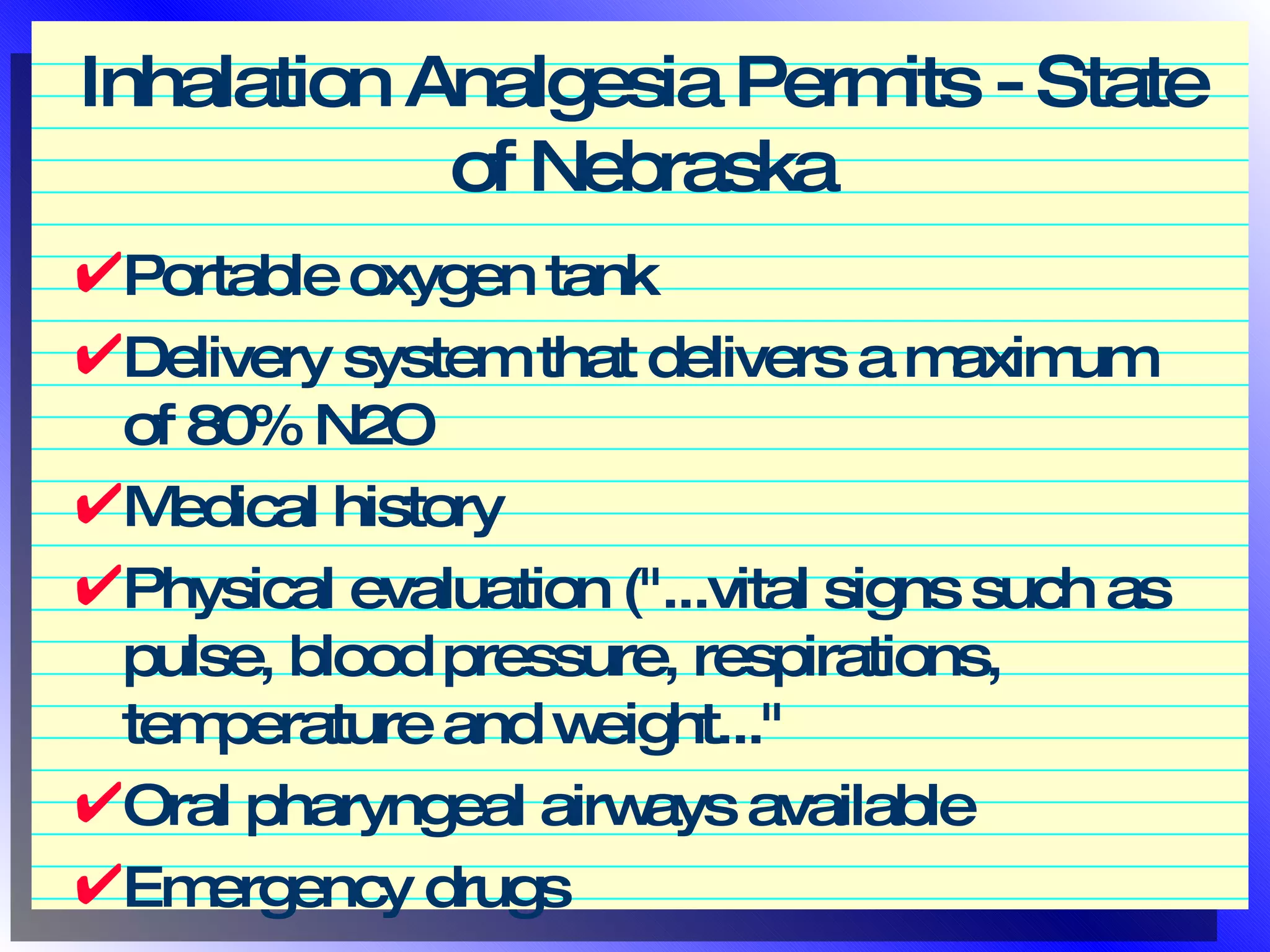 Nitrous Oxide Sedation in Pediatric Dentistry | PPT