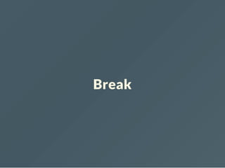 Break