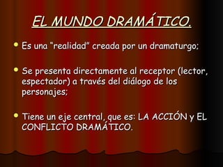 Género Dramático Presentación en power point | PPT