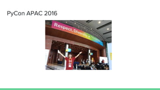 PyCon APAC 2016
 
