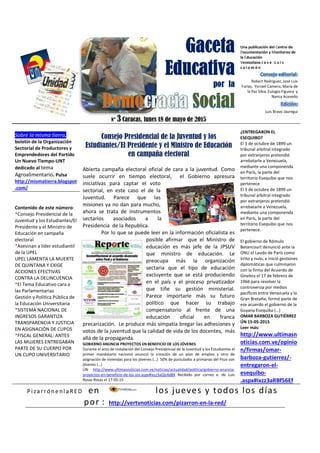 N° 3 Caracas, lunes 18 de mayo de 2015
Una publicación del Centro de
Documentación y Monitoreo de
la Educación
Venezolana ...