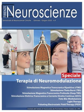 Firenze Neuroscienze N. 4 - Speciale Terapie di Neuromodulazione