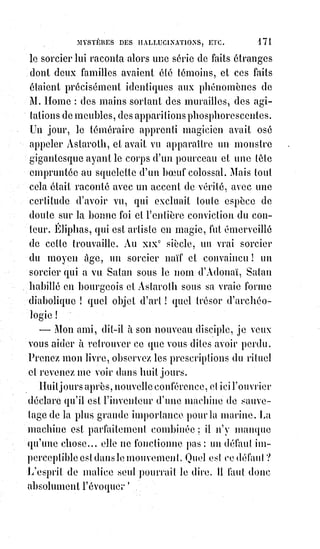 186
(2*) La Merkabah (ou Merkavah) est
un terme hébreu qui signifie char (de
la racine R-K-B signifiant
chevaucher). C'est un des plus
anciens thèmes du mysticisme juif. Il
s'agit pour le mystique d'accéder à la
contemplation de ce trône céleste. Le
terme a été repris, et le concept
révisé par le mouvement du New
Age, lequel en parle pour désigner
une prétendue propriété secrète de
l'Être humain à s'affranchir de la
matérialité pour voyager dans
l'espace et le temps.
(3*) Les Sephiroth, en hébreu ,‫ספירות‬
sont dix puissances créatrices
énumérées par la Kabbale dans son
approche mystique du mystère de la
Création. Chaque Sephira est
l'émanation d'une énergie du Dieu
Créateur. Ces puissances divines
manifestent dans la création du
monde fini le Pouvoir Suprême du
En Sof (Aïn Soph), l'Infini. Les traités
de Kabbale présentent souvent les
Sephiroth sous la forme d'un Arbre de Vie. [Représentation page qui suit].
(4*) Le schem-hamephorash
(alternativement mephorash ha Shem ou
Schem Hamphoras, à l'origine Shem
HaMephorash (‫המפורש‬ ‫))שם‬ est un terme à
l'origine Tannaitic décrivant un nom caché
de Dieu dans la Kabbale (y compris les
variantes hermétiques et chrétienne), et
également sur la mesure de signification
du discours juif. Il est composé de 2, 4, 12,
22, 42, ou 72 lettres (ou$les$triades de
lettres), la dernière version étant le plus
commun.
 