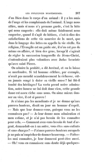 282
Si l'on rapporte à ces découvertes la forme hiéroglyphique des croix de la
primitive Église, on sera frappé de bien d'autres analogies. Les premiers
chrétiens composaient volontiers la croix de quatre segments de cercle :
J'en$ai vu une qui avait dix branches sortant, les unes des autres, et quatre
fleuves à sa racine ; on en trouve une copie dans l'ouvrage latin de Bosius sur
le triomphe de la croix. Les premières croix étaient sans Christ, et portaient
quelquefois une colombe avec l'inscription INRI, pour faire entendre qu'il y a
un sens caché dans cette inscription, et que c'est au Saint-Esprit de nous la
faire comprendre.
Souvent aussi les quatre animaux kabbalistiques sont aux quatre bras de la
croix, devenue ainsi un emblème philosophique du quaternaire. On appelait
alors gnose la connaissance de tous les mystères, mais le secret devait être
inviolablement gardé, et les profanations de quelques gnostiques dissidents
firent perdre à l'Église officielle les clefs kabbalistiques de son propre
sanctuaire.
Ceux qui douteraient de ce que nous avançons ici peuvent lire les écrits
gnostiques et orthodoxes encore de saint. Denys l'Aréopagite, de saint Irénée,
de Synésius et de Clément d'Alexandrie. Mais, sans sortir du canon même des
livres saints, ils trouveront dans l'Apocalypse une clavicule magique et
kabbalistique complète, qui semble avoir été calculée sur les nombres,
les$symboles et les figures hiéroglyphiques du tarot.
On y retrouve en effet les sceptres, les coupes, les épées et les couronnes
disposés par nombre précis et correspondant les uns aux autres par le dénaire
et le septénaire sacré ; on y retrouve les quatre Rois des quatre parties du
monde et les quatre cavaliers qui figurent dans nos cartes ; on y voit la
femme ailée, le Verbe en habits d'Empereur, puis en costume de pontife avec
plusieurs diadèmes sur sa tiare. Enfin la clef de l'Apocalypse, qui est la vision
du Ciel, est identique avec le nombre vingt-et-un du tarot, et nous présente
un trône enfermé dans un double arc-en-ciel, et aux quatre coins de cette
couronne les quatre animaux sacramentels de la kabbale. Ces coïncidences
sont au moins des plus singulières, et donnent beaucoup à penser.
Enthousiasmé de sa trouvaille, Postel crut naïvement avoir découvert la paix
universelle des religions et la future tranquillité du monde. Ce fut alors qu'il
écrivit son Traité de la concorde universelle, son livre des Raisons d'être du Saint-
Esprit, et qu'il dédia aux pères du concile de Trente, alors assemblés,
la$Clef$des choses cachées depuis le commencement du monde.
 