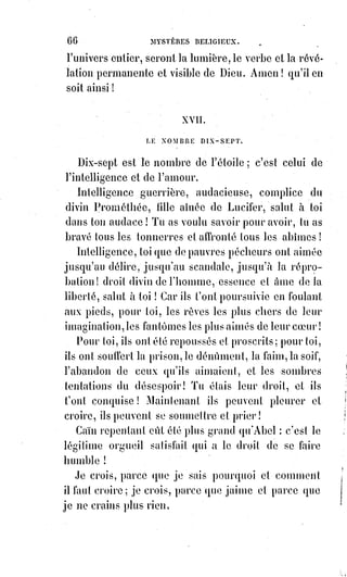 81
Or, quels sont les caractères de la charité.
C'est Saint-Paul qui va nous l'apprendre.
La charité est patiente.
Patiente comme Dieu, parce qu'elle est éternelle comme lui. Elle souffre les
persécutions et ne persécute jamais personne.
Grand Pantacle tiré de la vision de Saint-Jean.
Elle est bienveillante et débonnaire(*), appelant à elle les petits et ne
repoussant pas les grands.
(*) Débonnaire : Bon, gentil, bienveillant ; Conciliant, facile à vivre, indulgent, tolérant.
 