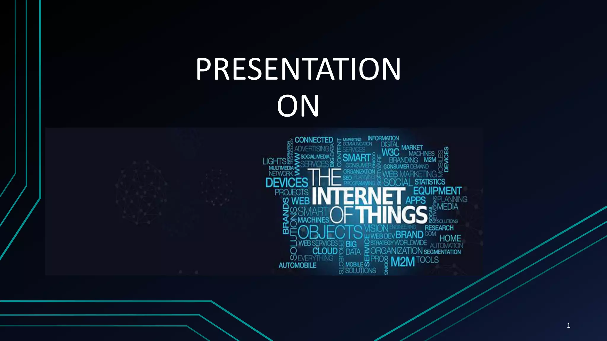 PRESENTATION
ON
1
 