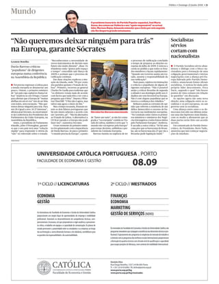 Público • Domingo 22 Junho 2008 • 15


Portugal
                                                                                  A área ardida em Portugal nos primeiros cinco meses deste ano mais
                                                                                  do que duplicou relativamente ao mesmo período do ano passado,
                                                                                  segundo dados provisórios da Direcção-Geral dos Recursos Florestais,
                                                                                  citados pela Lusa. Os distritos mais afectados foram Braga e Vila Real.




Bastonário dos Notários acusa Governo                                                                                                                                   Só seis foram
                                                                                                                                                                        ao jantar do
de lhes retirar competências                                                                                                                                            buzinão de 94
                                                                                                            NELSON GARRIDO
                                                                                                                             Governo português recusou o apoio
Paula Torres de Carvalho                                                                                                                                                Daniela Gouveia
                                                                                                                             que o notariado português se disponi-
Notários dizem que o                                                                                                         bilizou para prestar”, aﬁrmou Barata       a O “jantar de antigos combatentes”
                                                                                                                             Lopes, acrescentando : “Mais do que        do buzinão de 1994 na Ponte de 25 de
executivo beneficia os                                                                                                       isso, recusou estar presente nas reu-      Abril, que a meio da semana tinha
advogados e que está em                                                                                                      niões no sentido de trocar impressões      22 inscritos, teve apenas seis lugares
risco a “segurança jurídica”                                                                                                 sobre esta matéria”.                       ocupados. Na noite de sexta-feira, na
                                                                                                                                Insurgiu-se ainda contra o facto de,    sala de conferências do Café Império,
                                                                                                                             ao longo da reforma da actividade no-      em Lisboa, uma outra mesa ainda re-
a Os notários prosseguem a “guerra”                                                                                          tarial, nunca os notários portugue-        clamava pessoas, mas sem sorte.
com o Governo. O seu bastonário, Joa-                                                                                        ses terem sido “previamente ouvidos           O organizador Aristides Teixeira,
quim Barata Lopes, acusa o Ministério                                                                                        para darem as suas sugestões”, mas         número um da Associação de Utentes
da Justiça de ter feito uma reforma                                                                                          apenas depois, “formalmente quando         da Ponte de 25 de Abril (ADUP) e “pai
para lhes retirar competências e en-                                                                                         os diplomas já estão elaborados”, ao       do buzinão” (como o próprio se intitu-
tregá-las a outros proﬁssionais do di-                                                                                       contrário do que acontece com “todas       la), estava feliz com o reencontro. Evo-
reito, particularmente aos advogados.                                                                                        as outras proﬁssões jurídicas”.            cando o primeiro grupo de cidadãos
E alerta para o risco de abandono do                                                                                            Barata Lopes nota que “uma das          para a revolta da ponte em 1994, ape-
sistema de justiça preventiva e para o                                                                                       principais vantagens da intervenção        lou-se ao convívio, entre dois cartazes
aumento dos litígios em tribunal.         Os notários acusam o Governo de “não ouvir” as suas sugestões                      dos notários é a prevenção de con-         que diziam “não ao pagamento injusto
   Estas questões foram expostas na                                                                                          ﬂitos e a segurança jurídica” e prevê      de portagens”, uma televisão ligada na
reunião plenária anual dos notariados     nitário e os efeitos patrimoniais do    petências retiradas aos notários, os       que, “dispensando a intervenção do         Liga dos Últimos, previsões de “uma
da União Europeia, que decorreu na        casamento e uniões de facto nos di-     advogados em primeiro lugar” e que         notário, especialmente preparado pa-       guerra civil inevitável” e brindes “à
sexta-feira e ontem em Cascais, desti-    ferentes países europeus.               “a colaboração activa dos notários é       ra garantir que a vontade das partes       cidadania” com copos de água.
nada a encontrar as melhores formas          Em conferência de imprensa, Bara-    sistematicamente rejeitada”.               está em estrito cumprimento da lei”,          Teixeira reitera que a reunião foi
de cooperação em matérias como o          ta Lopes aﬁrmou que a reforma do no-       Enquanto “todos os ministérios da       aumentará o recurso aos tribunais pa-      “para o convívio” mas não deixou
combate ao branqueamento de capi-         tariado, em Portugal, só beneﬁciou os   Justiça [europeus] pediram o apoio         ra dirimir os conﬂitos: “A vida dos ci-    de referir que, “na história, tudo se
tais, a escritura pública e a sua livre   que “obtiveram novas competências       activo e intervenção dos diversos no-      dadãos deve ser simpliﬁcada mas sem        repete”. E prometeu “mais buzinões,
circulação em todo o espaço comu-         e novos negócios, à conta das com-      tariados para preparar a resposta, o       descurar a segurança jurídica”.            mais marchas lentas”.

PUBLICIDADE
 