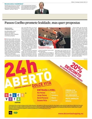 Público • Domingo 22 Junho 2008 • 5
Sócrates contra a “maledicência”
José Sócrates escusou-se a comentar      como [a oposição] pode contribuir
críticas de Manuela Ferreira Leite,      para a vida política nacional apenas
que acusara o seu Governo de estar       com maledicência, sem qualquer
“esgotado”, mas disse: “Não sei          proposta ou ideia para o país.”




Passos Coelho promete lealdade, mas quer propostas
                                                                                                                                                  ADRIANO MIRANDA
                                         que a nova líder ﬁzera, no seu pri-                                                                                           Passos Coelho, que não está dis-
Filomena Fontes
                                         meiro discurso ao congresso, sobre                                                                                         ponível “para cheﬁar uma facção
e Margarida Gomes
                                         os erros políticos do PS; contrapôs                                                                                        interna”, apresentou-se livre (“Não
Inconformada com o                       a sua própria análise. “O maior erro                                                                                       me apresento aqui nem com a corda
                                         do PS não foi desprezar o PSD, foi                                                                                         ao pescoço por ter pensado de modo
número de lugares,                       não ser carne nem peixe.” Nem na                                                                                           diferente do dr. Luís Filipe Menezes
distrital do Porto avançou               saúde, nem na educação, nem na eco-                                                                                        ,nem como seu carrasco”), mas pe-
com listas próprias                      nomia, nem mesmo na própria linha                                                                                          diu o apoio dos que se reconhecem
                                         de aﬁrmação política. “O engenheiro                                                                                        no seu projecto, votando na lista que
                                         Sócrates conseguiu mostrar que tinha                                                                                       encabeça ao conselho nacional.
a Pedro Passos Coelho ofereceu on-       medo de Manuel Alegre”, disse.                                                                                                O apelo foi feito já depois de o ex-
tem um “apoio sincero” à nova líder         Determinado em mostrar diferen-                                                                                         candidato à liderança ter visto esca-
do partido, mas desaﬁou abertamente      ças, o ex-líder da JSD começou por                                                                                         par o apoio da maioria dos delegados
Manuela Ferreira Leite a esclarecer o    cobrar a Ferreira Leite a forma como                                                                                       eleitos pelo distrito do Porto que, sob
partido sobre as propostas políticas     anunciou o seu propósito de derrotar                                                                                       o comando de Marco António Costa
que propõe para o país. “Estamos to-     o PS nas próximas legislativas, ao de-                                                                                     e Agostinho Branquinho, decidiram
dos aqui a apoiá-la. Mas, senhora dou-   fender que o “PSD tem de se aﬁrmar                                                                                         avançar com listas próprias.
tora, temos de saber qual é o projecto   como alternância”. “Não”, clamava        Passos Coelho recusou a                                                              Insatisfeitos com o número de lu-
político que vai encabeçar em nome       Passos Coelho, “um partido alternan-     “alternância” do “rotativismo”                                                    gares oferecidos e a sua colocação na
do PSD”, pediu. “Não tenha medo de       te é cair no rotativismo”.                                                                                                 lista (o quarto nome entrava já numa
dizer o que pensa, nem o partido nem        “Não queremos dizer ao país para      e cheio de nepotismo” que os socia-      interrogava, para concluir, que “há      zona não elegível), foi feita uma vo-
o país têm obrigação de adivinhar”,      contar com um PSD que vai fazer o        listas alimentam.                        hoje em Portugal empresas que têm        tação e a maioria dos delegados de-
chegou a aﬁrmar, recebendo um forte      mesmo que o PS de José Sócrates”,           “O que queremos em relação ao         medo de ter um comportamento             fendeu candidaturas próprias, quer
aplauso dos congressistas.               declarou, assumindo-se como pro-         Estado? Temos ou não um problema         diferente do ministro da Economia        para o conselho nacional, quer para
  Estava aberto o caminho para Pas-      tagonista de um projecto novo que        de liberdade? Há ou não uma confu-       e do primeiro-ministro”: “Temos          o conselho de jurisdição. E Passos Co-
sos Coelho se demarcar da avaliação      romperá com o “Estado gordo, iníquo      são terrível entre Governo e Estado?”,   um problema de liberdade, hoje.”         elho ﬁcou mais sozinho.


                                                                                                                                                                                                  PUBLICIDADE
 